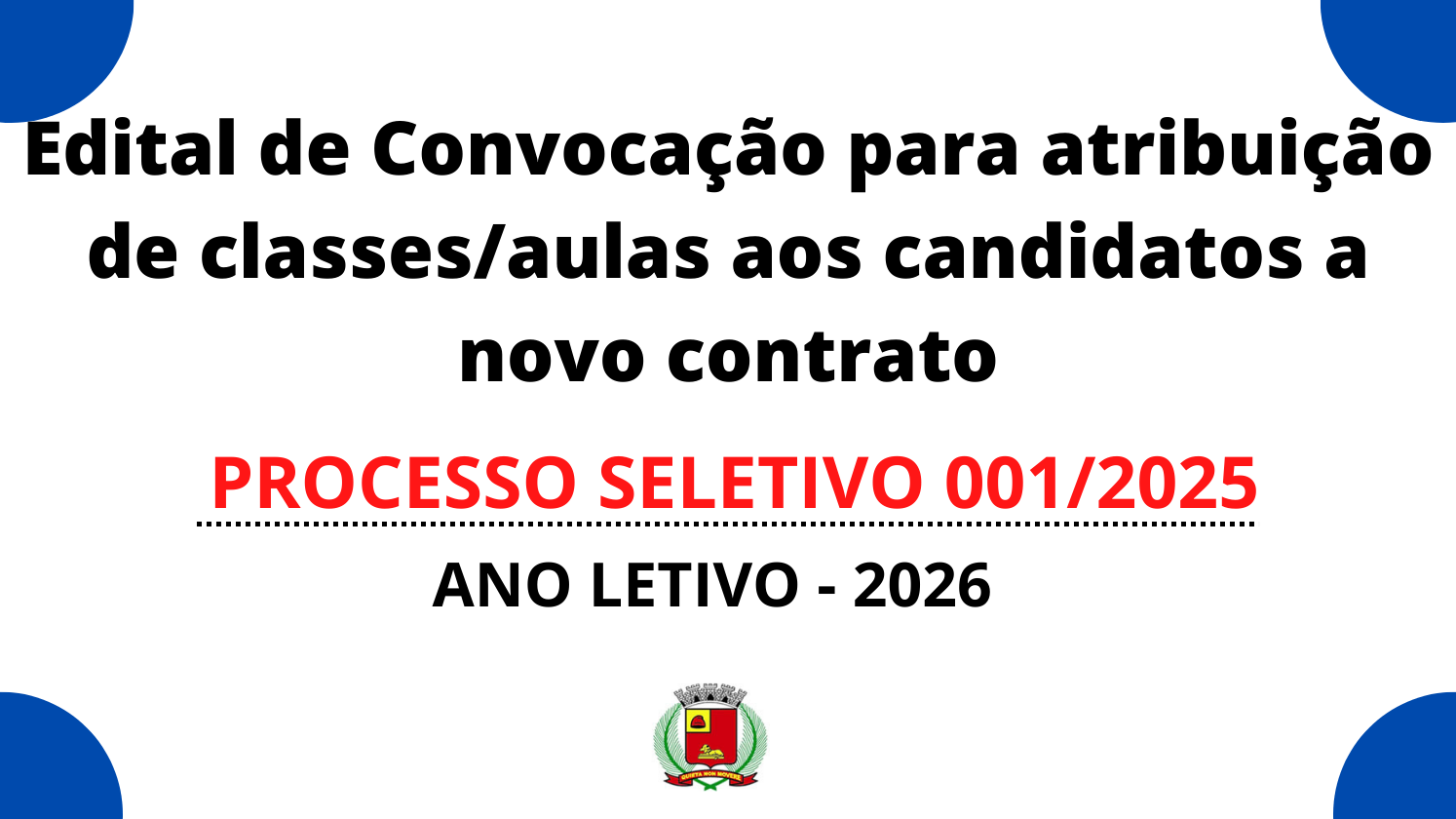 Imagem notícia Edital de Convocação - Processo Seletivo